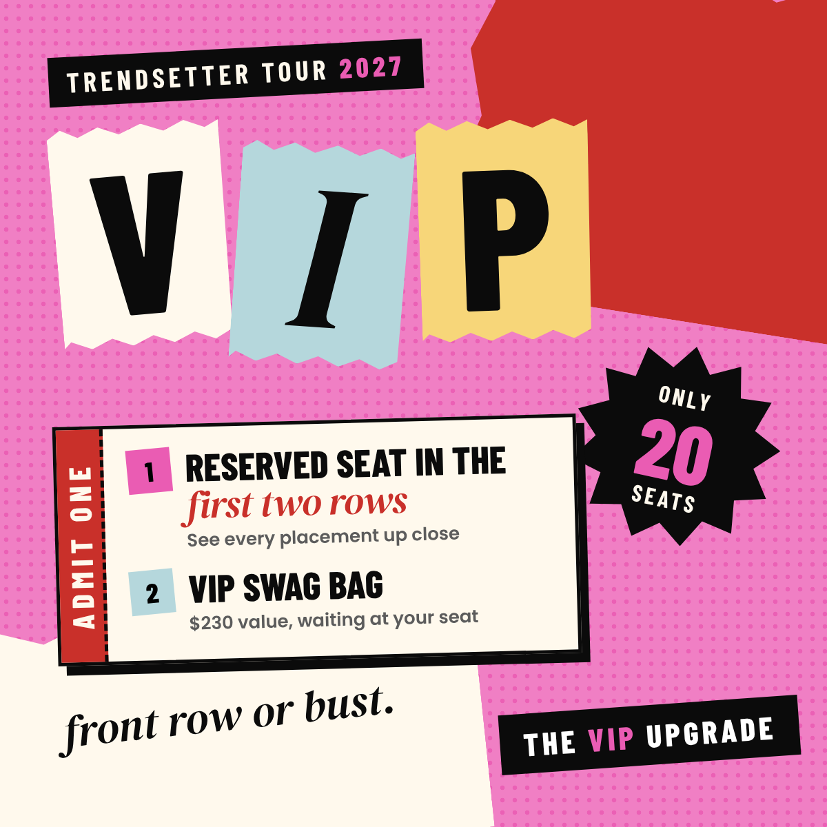 TRENDSETTER TOUR | Scottsdale, AZ | March 7–8, 2027