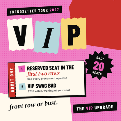 TRENDSETTER TOUR | Scottsdale, AZ | March 7–8, 2027